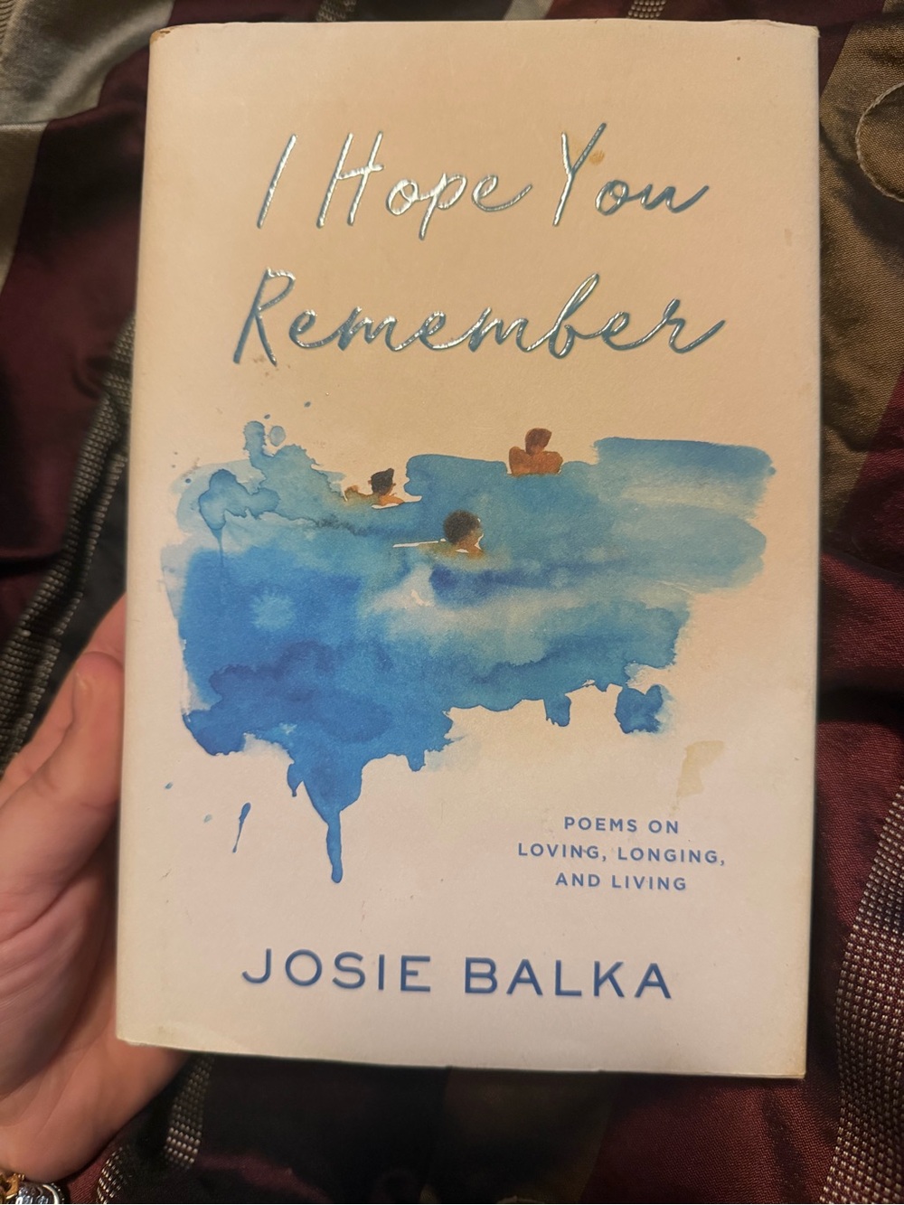 I Hope You Remember by Josie Balka - Blue & Cream Poetry Hardcover tiktok poems